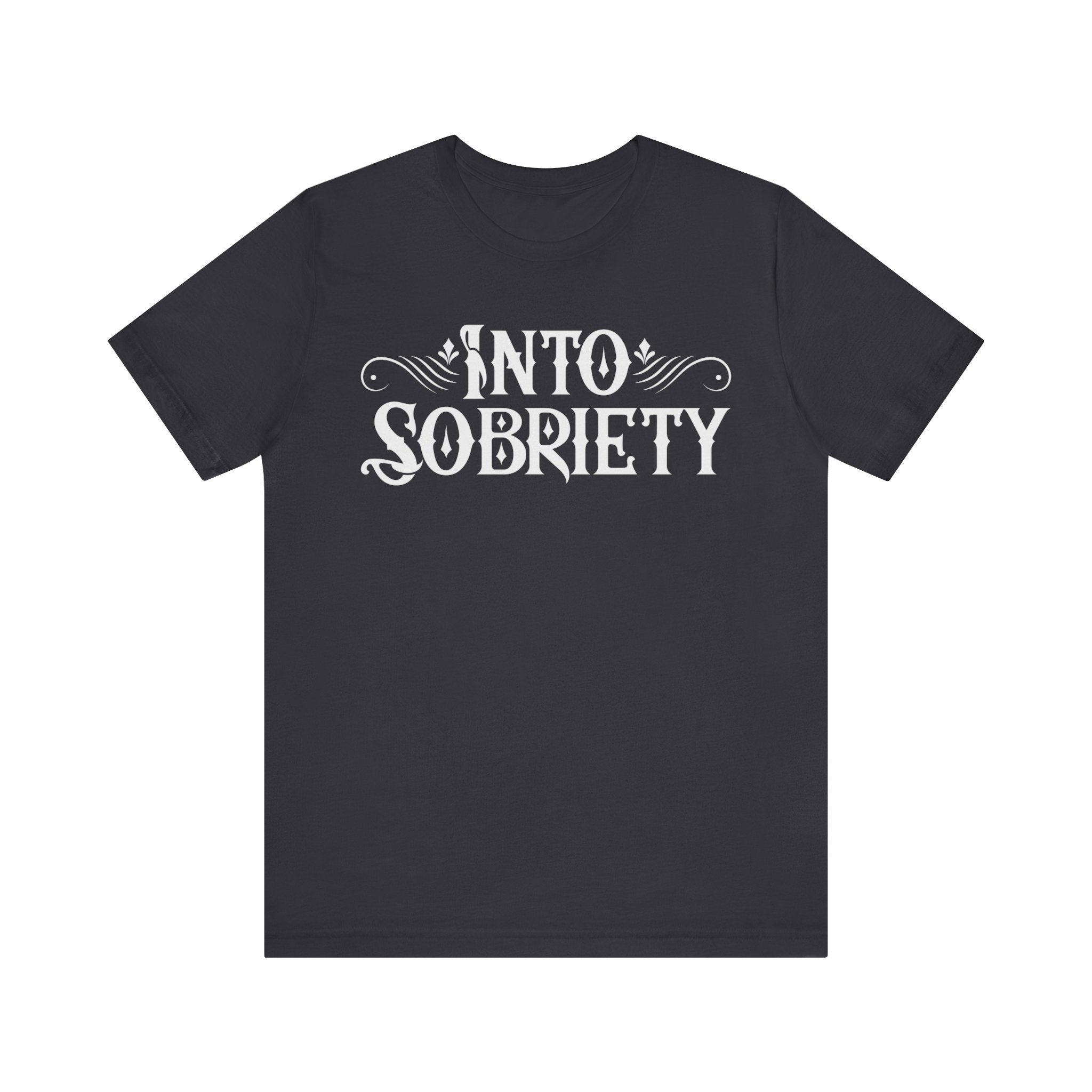 Into Sobriety T-Shirt