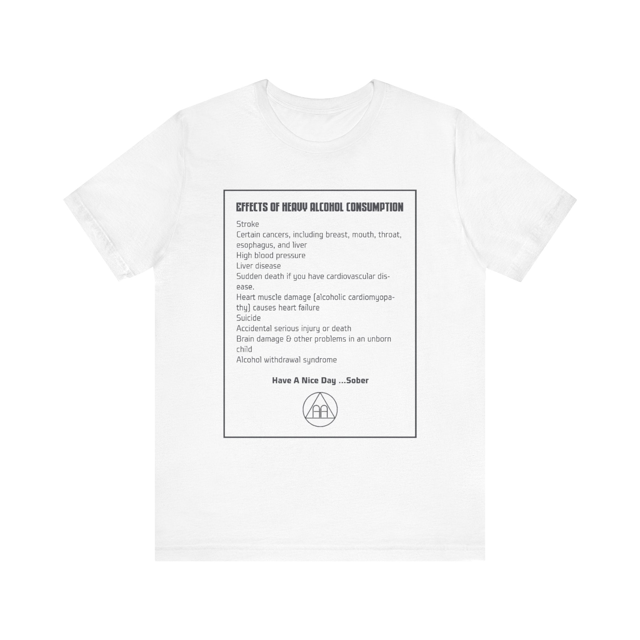 Effects of Heavy Alcohol Consumption T-Shirt