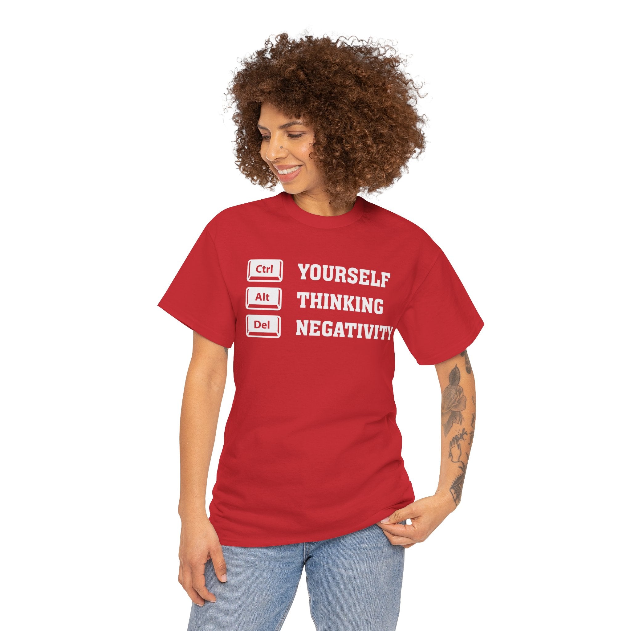 Yourself Thinking Negativity T-Shirt