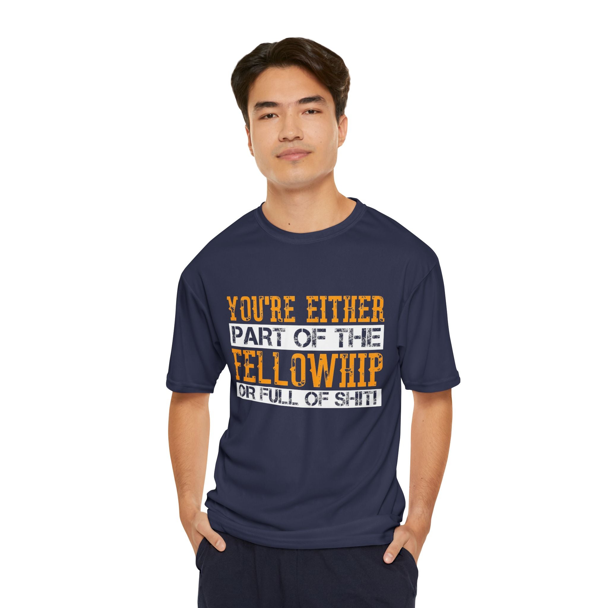 You're Either Part Of The Fellowhip T-Shirt