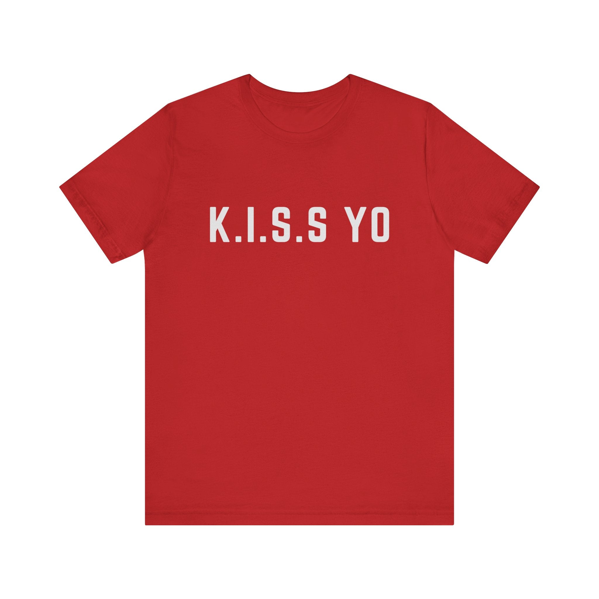 K.I.S.S. Yo