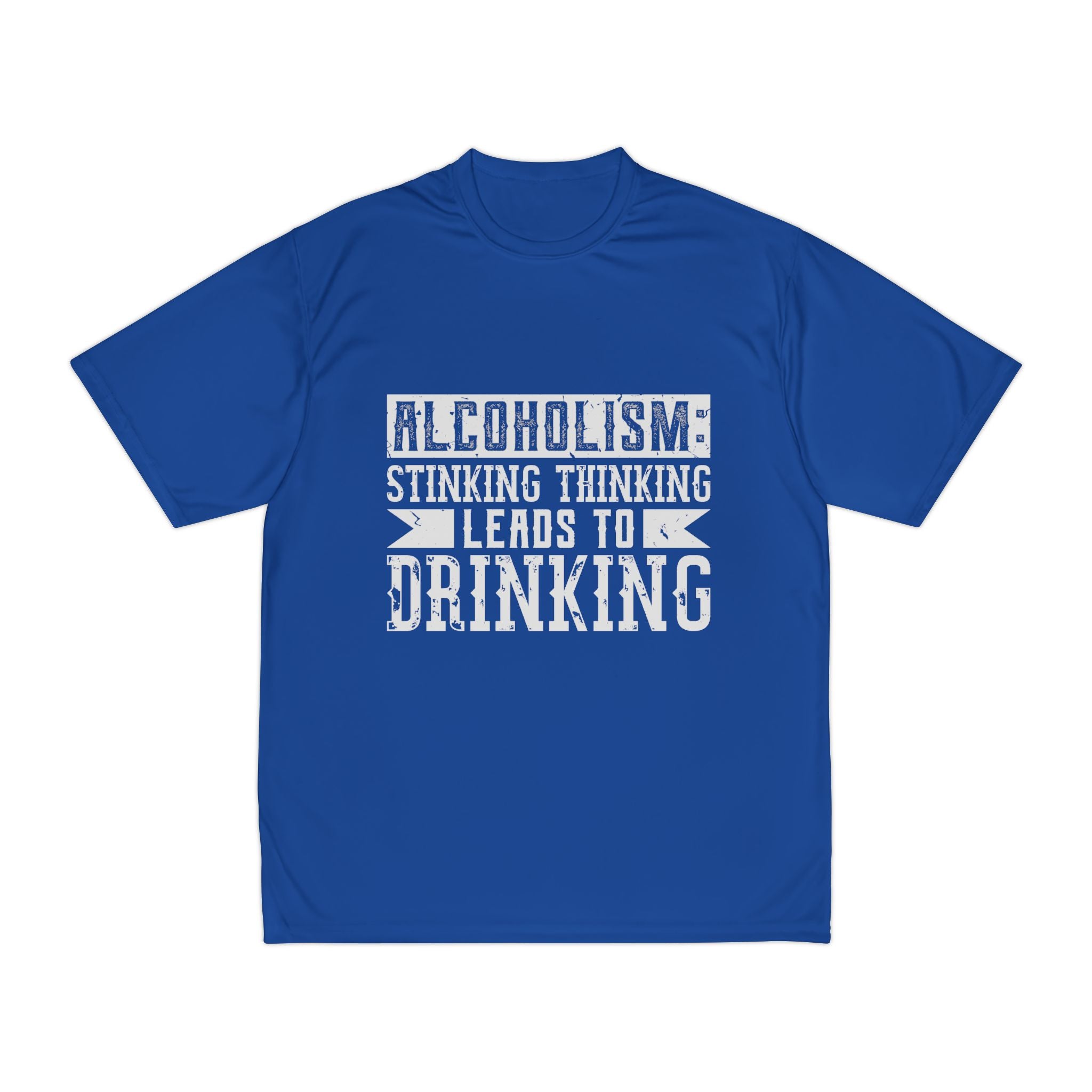 Alcoholism Stinking Thinking Leads To Drinking T-Shirt