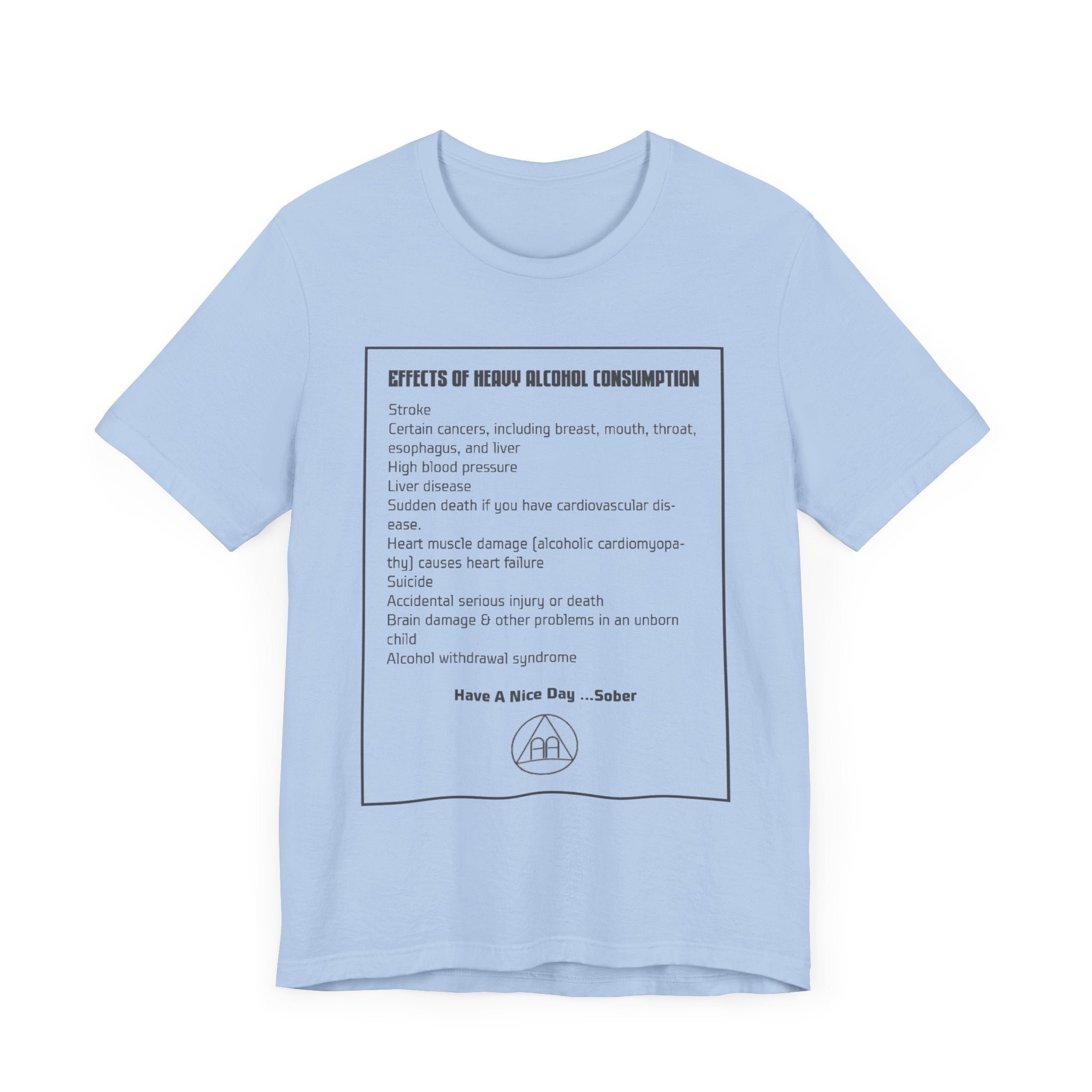 Effects of Heavy Alcohol Consumption T-Shirt