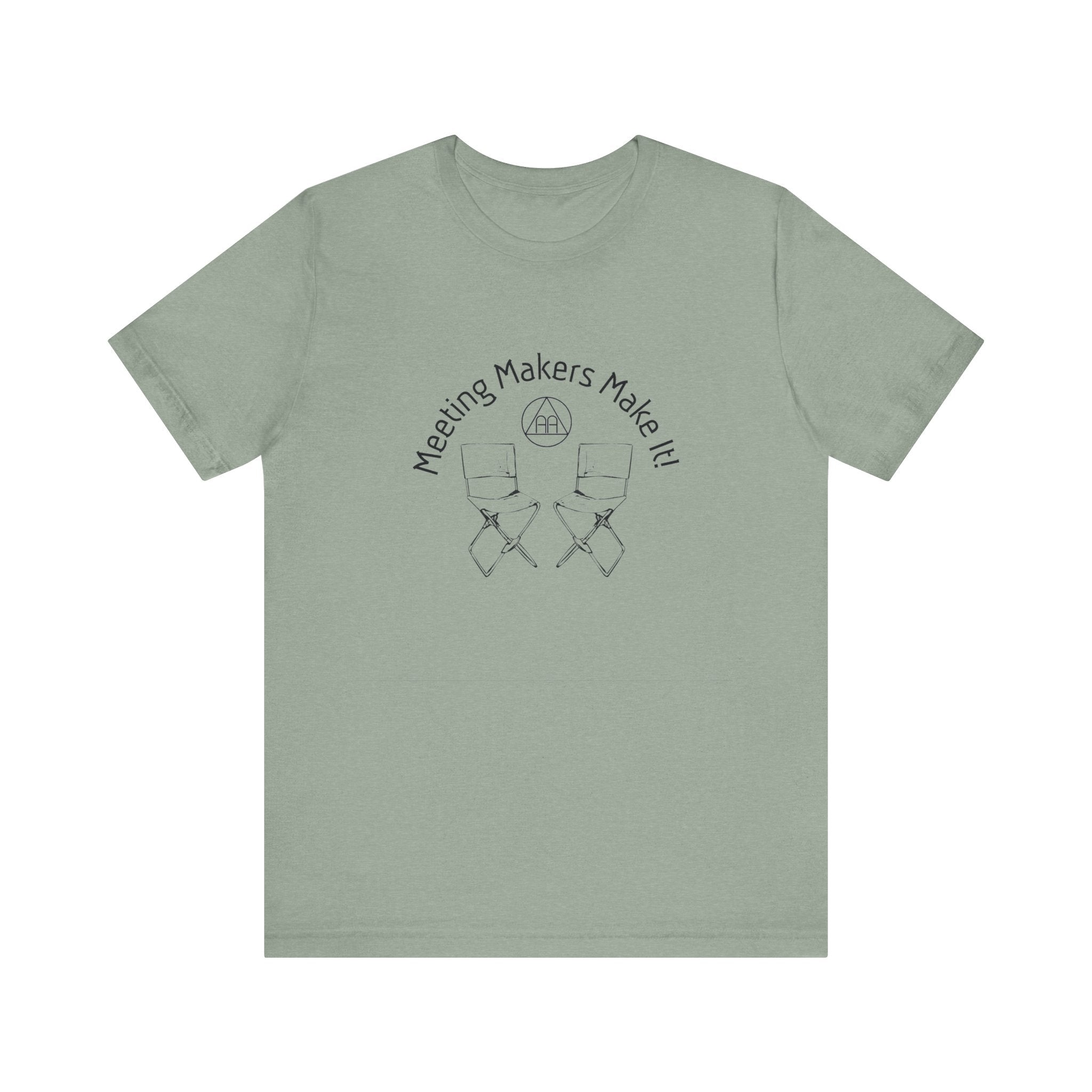 Meeting Makers Make It T-Shirt