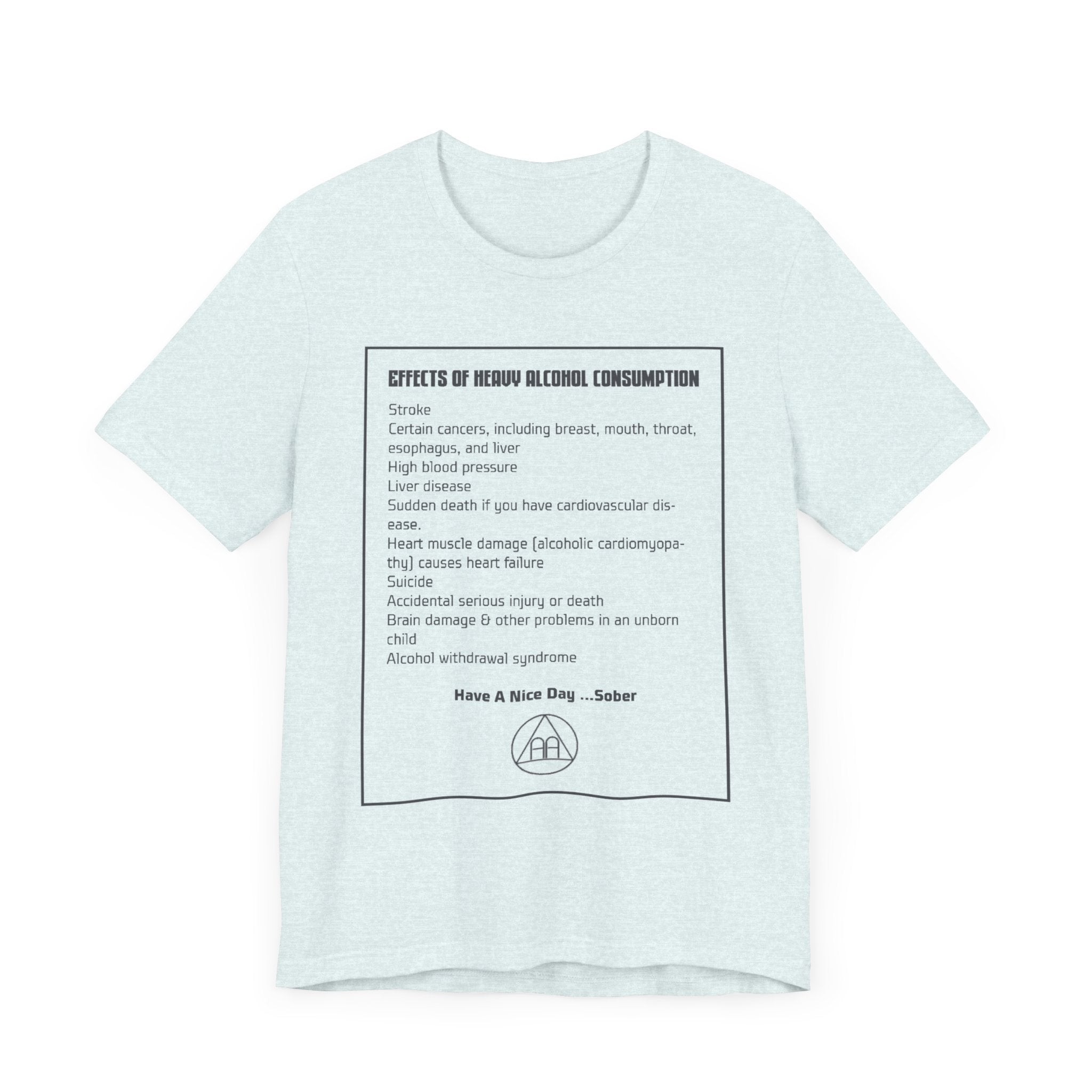 Effects of Heavy Alcohol Consumption T-Shirt